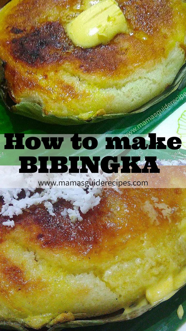 two pancakes with butter on top and the words how to make bibingka