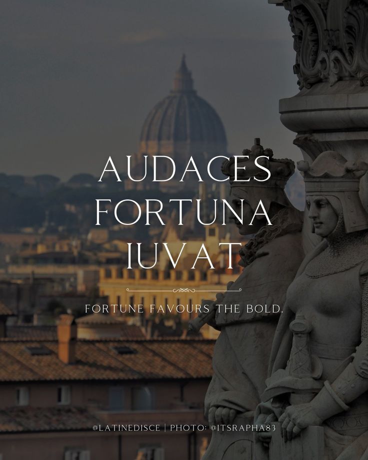 an image of the city skyline with text overlaying it that reads, audiacs fortuna luvat fortune travels the bold