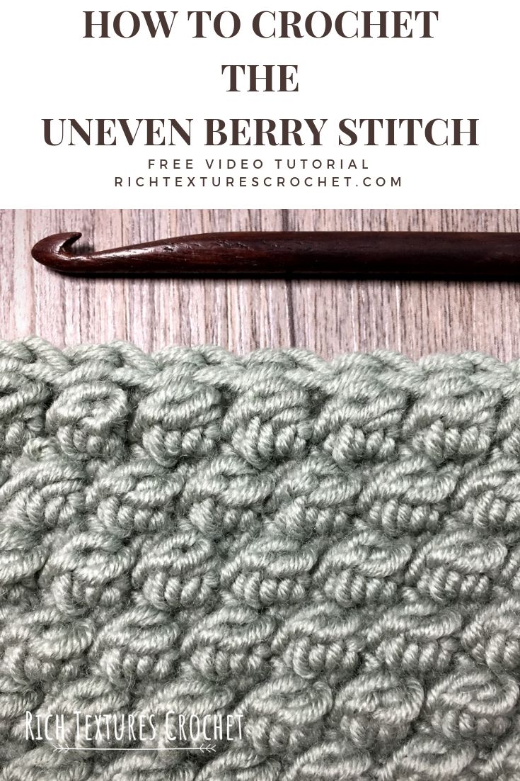 the crochet pattern with text overlay that says how to crochet the uneven berry stitch