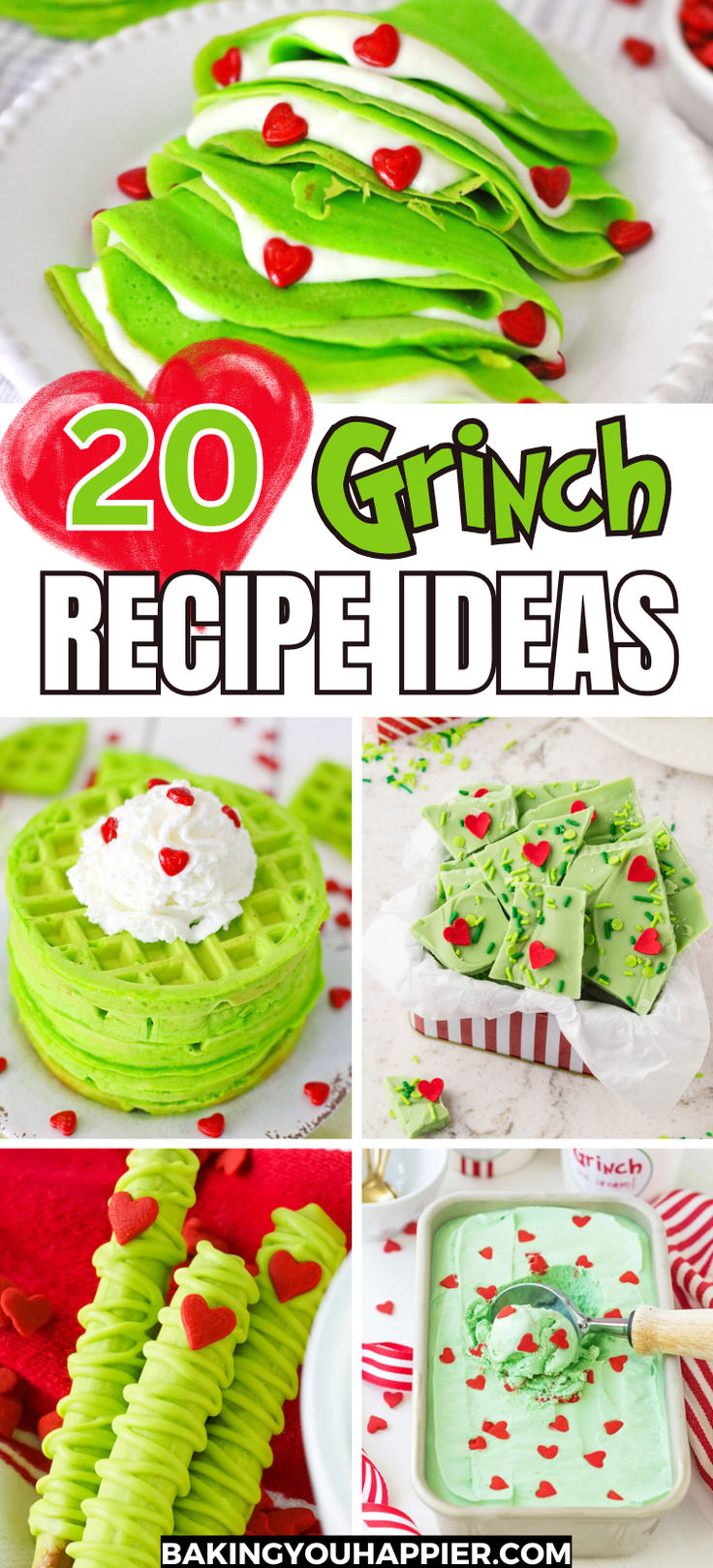 green and red desserts with the title overlay that reads, 20 grin recipe ideas