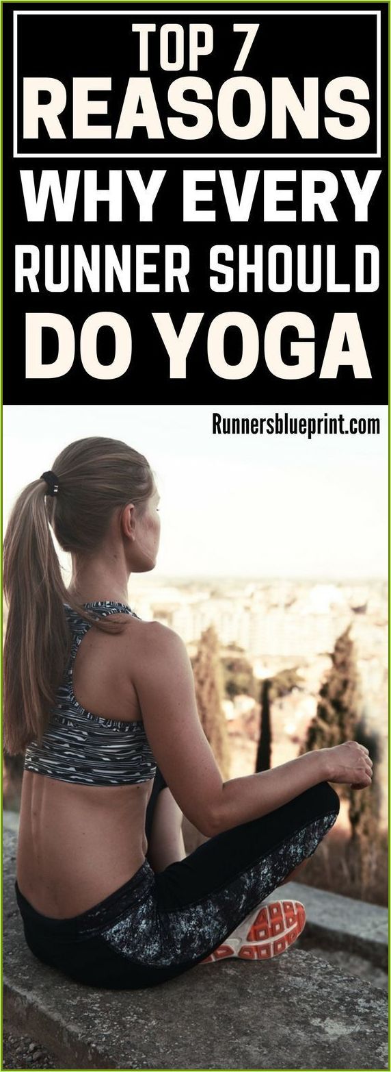 a woman sitting on top of a rock with the words, top 7 reasons why every runner should do yoga