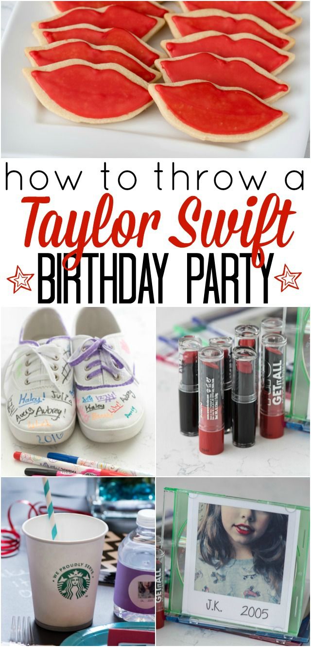 how to throw a taylor swift birthday party with free printables and pictures on the table