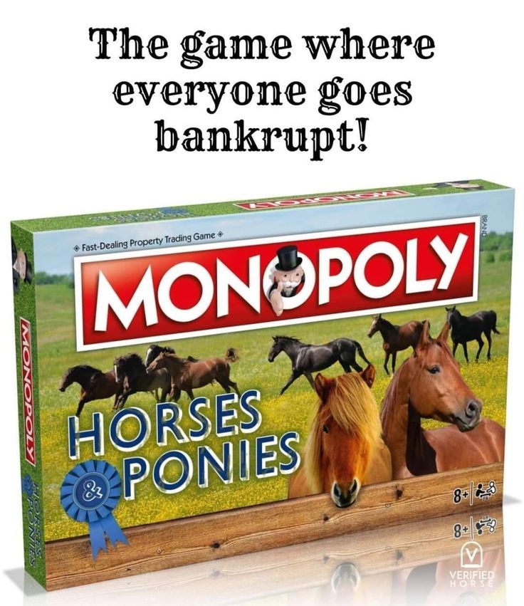 a monopoly board game with horses in the background and text that reads, the game where everyone goes bank up