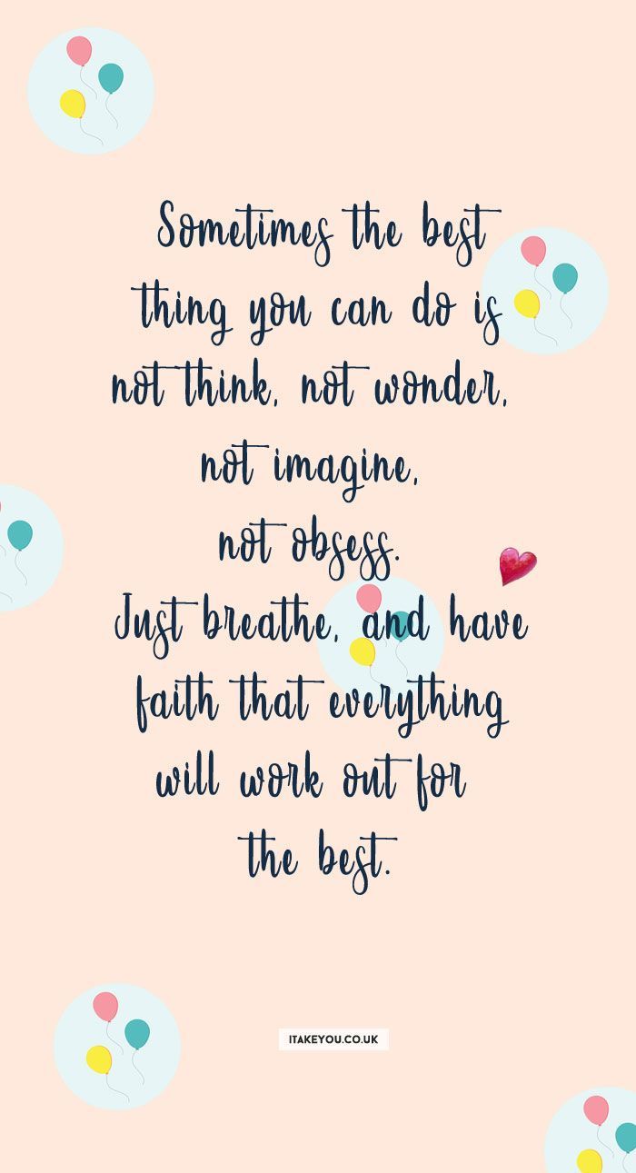 a pink background with blue, yellow and green dots on it that says sometimes the best thing you can do is not think, not wonder