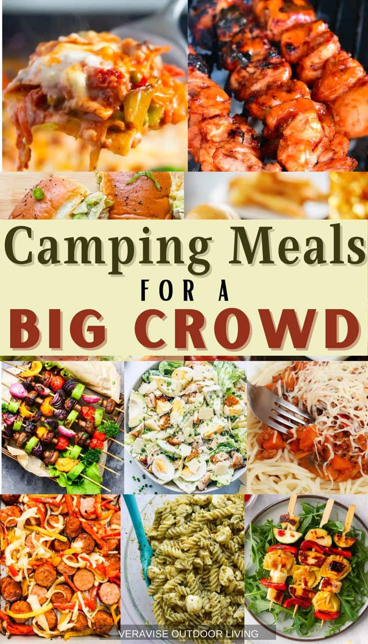 the cover of camping meals for a big crowd with pictures of different foods and vegetables