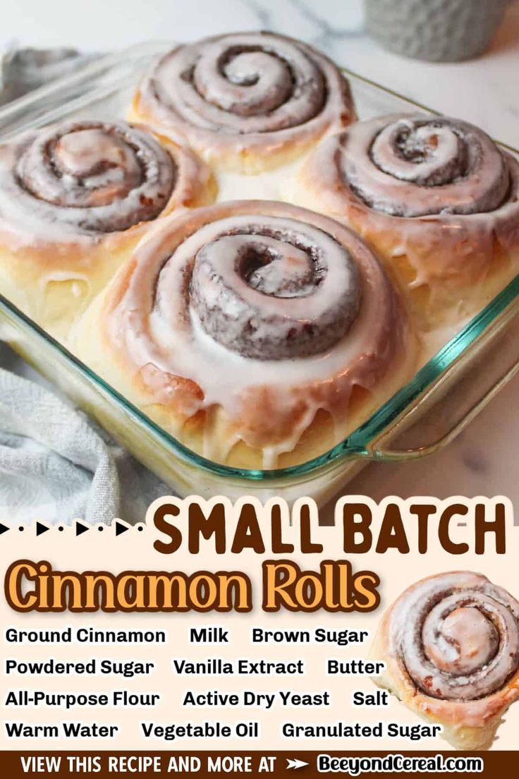 cinnamon rolls in a glass baking dish on top of a table with text overlay that reads small batch cinnamon rolls