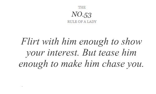 the text is written in black and white on a sheet of paper that says,'first with him enough to show your interest but please him through