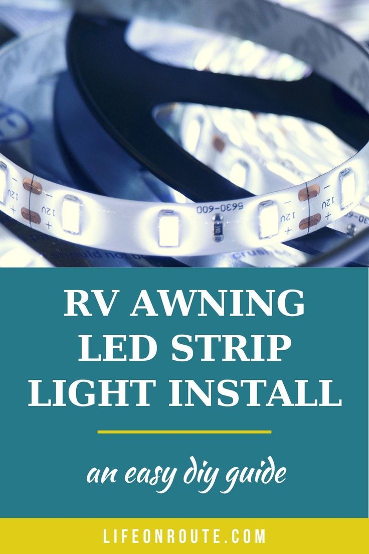 the rv awning led strip light install guide