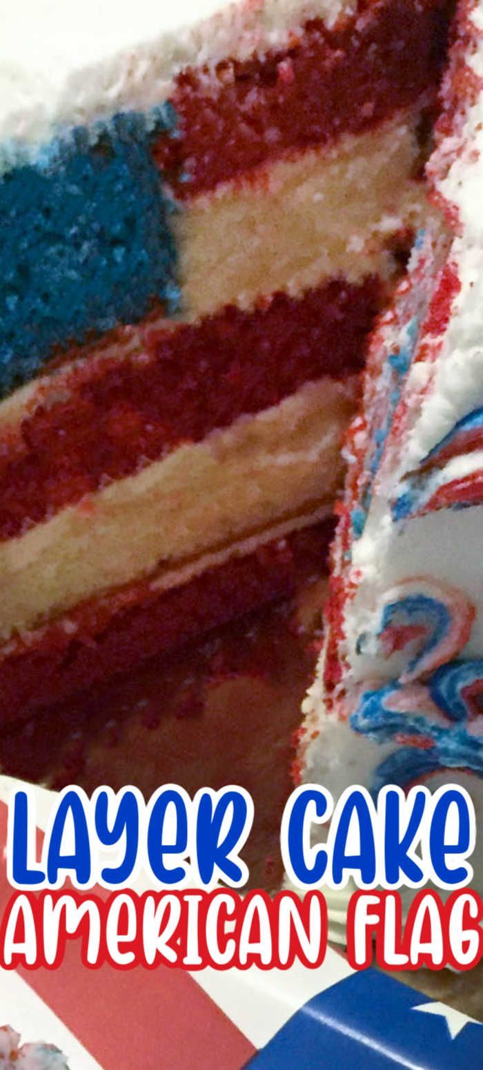 a close up of a cake with the words layer cake american flag written on it