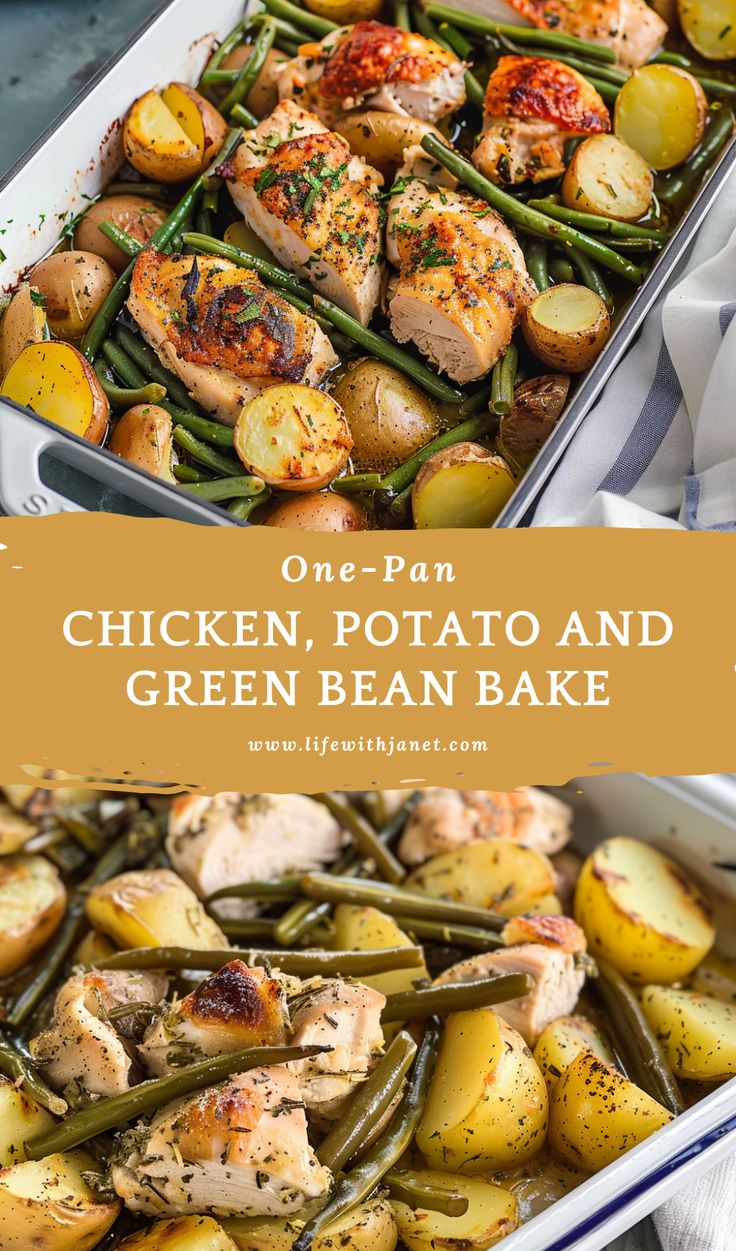 one pan chicken, potato and green bean bake