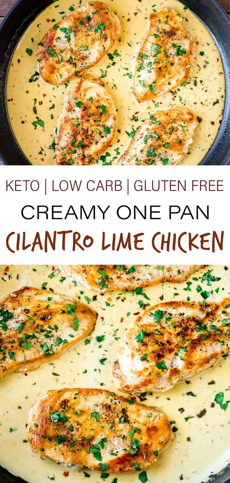 chicken in cream sauce with parsley on top and the words keto low carb gluten free creamy one pan cilantro lime chicken