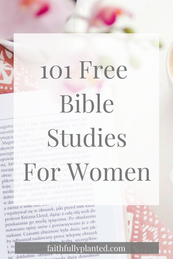 a cup of coffee and an open book with the words 101 free bible studies for women