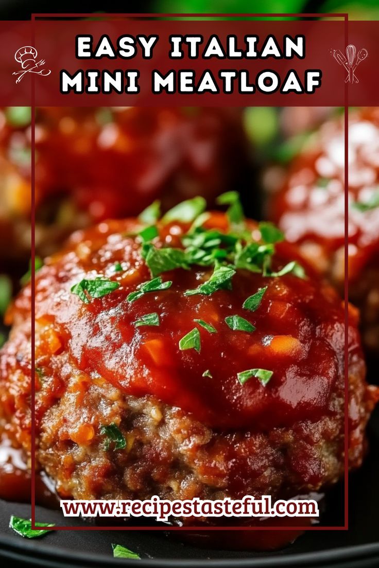 an easy italian mini meatloaf recipe on a black plate with text overlay