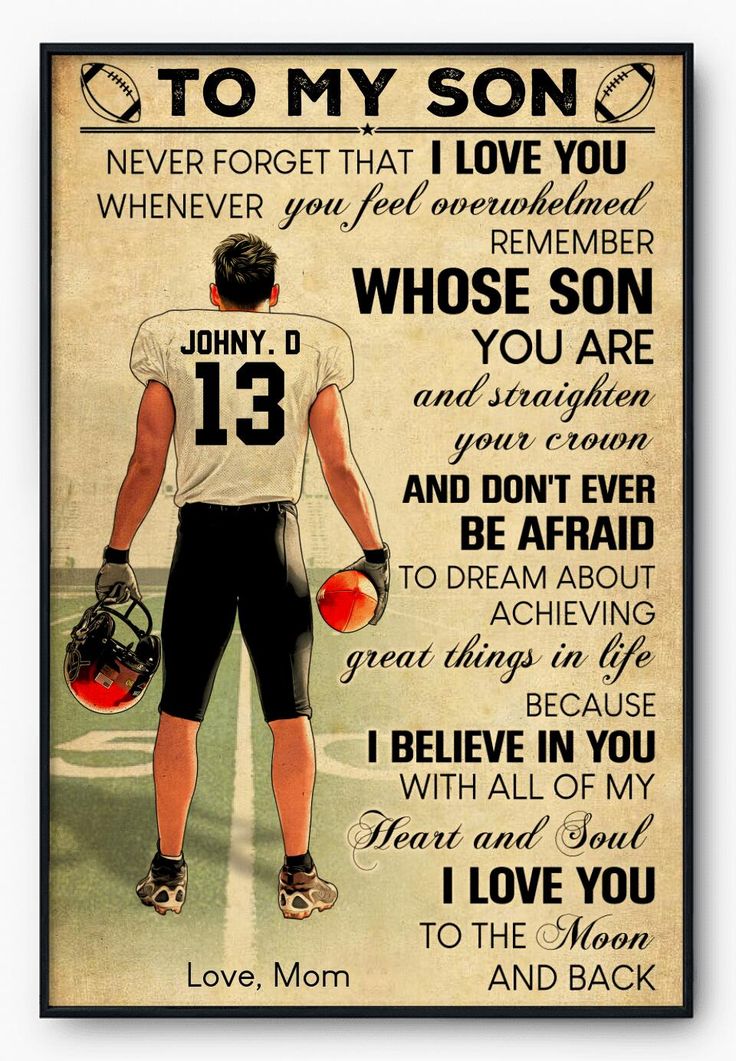 a poster with the words to my son on it and an image of a football player