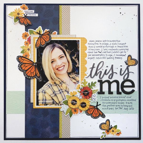 this is me scrapbook page featuring the butterflies and sunflowers from my favorite things