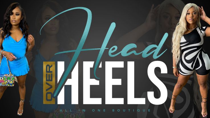 Head Over Heels: Bundle and Shoetique