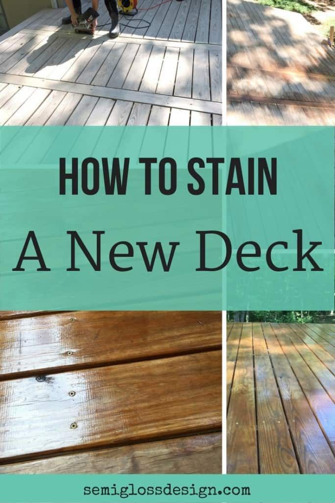 how to stain a new deck