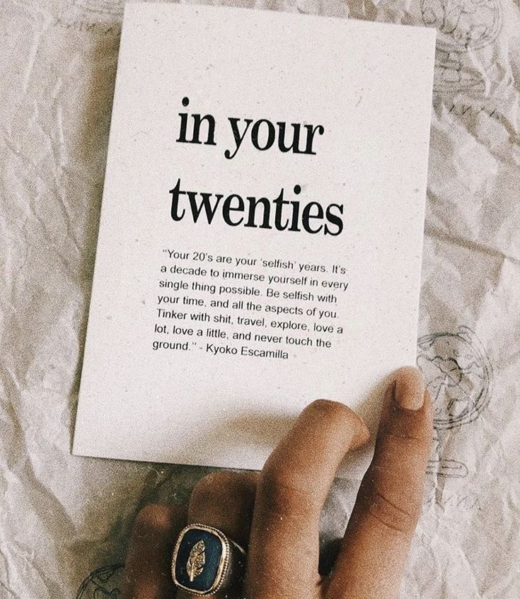 someone is holding up a book that says in your twenties