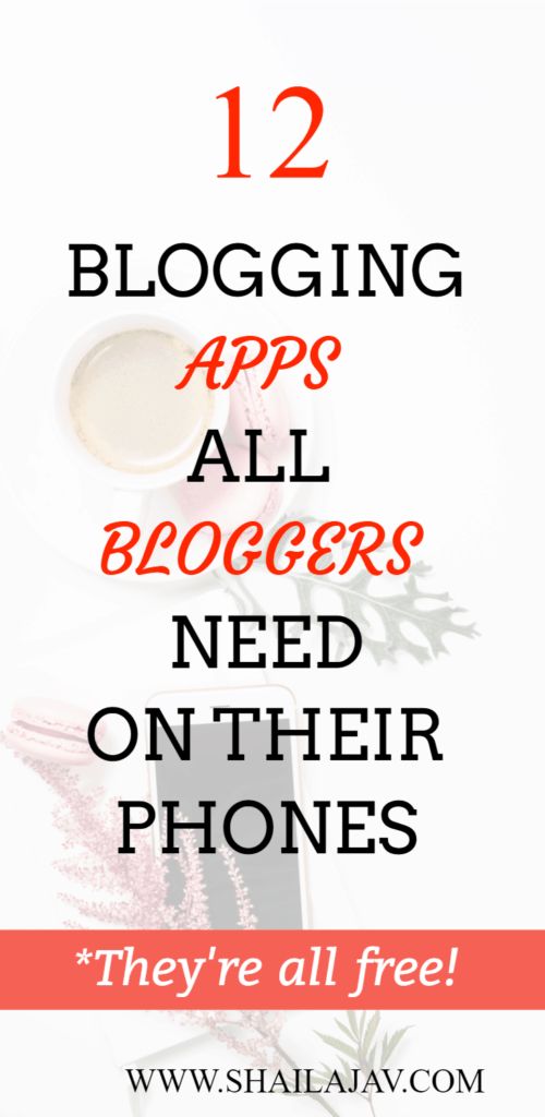 the words 12 blogging apps all bloggers need on their phones