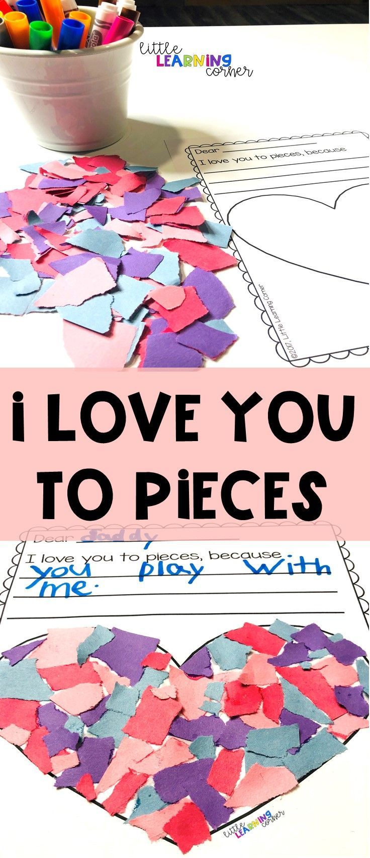 i love you to pieces for valentine's day craft with paper hearts and crayons