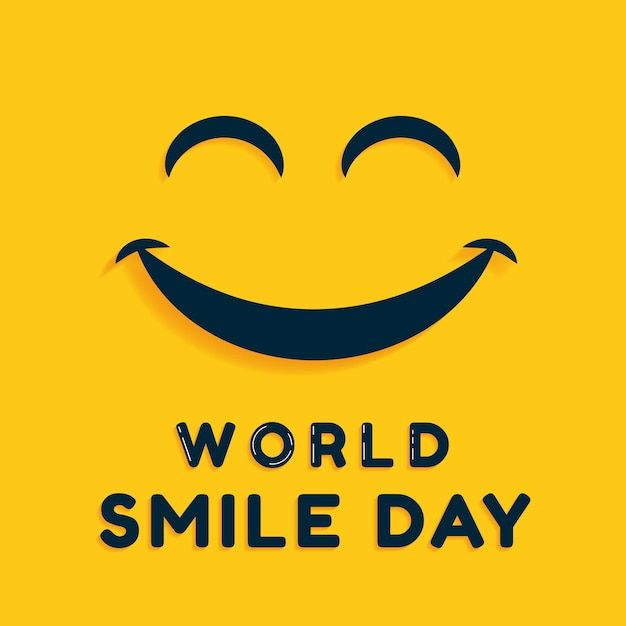 a smiley face with the words world smile day written in black on a yellow background