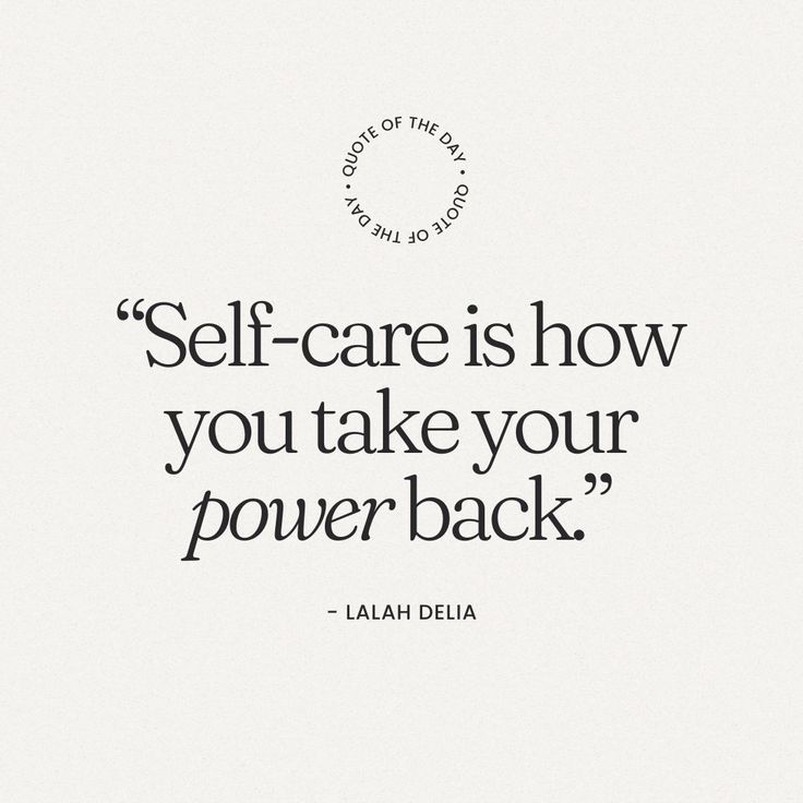 a quote that says self - care is how you take your power back with an image of