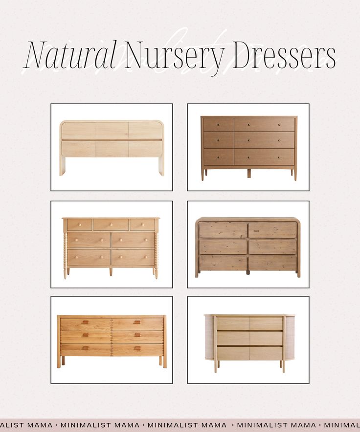 several different types of dressers with the words natural nursery dressers