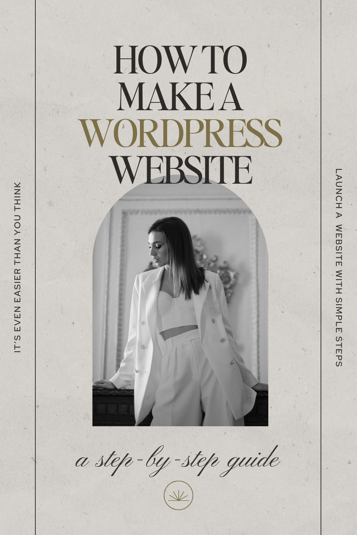 the front cover of how to make a wordpress website, with an image of a woman