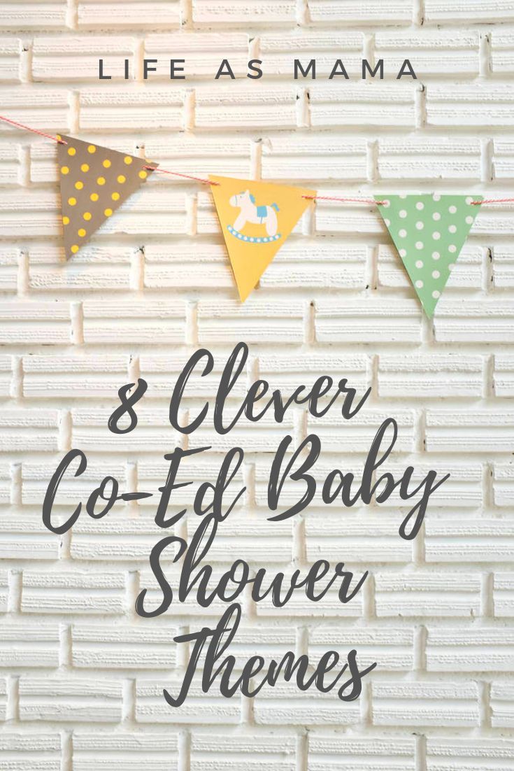 a baby shower sign with the words, 8 clever co - ed baby shower themes