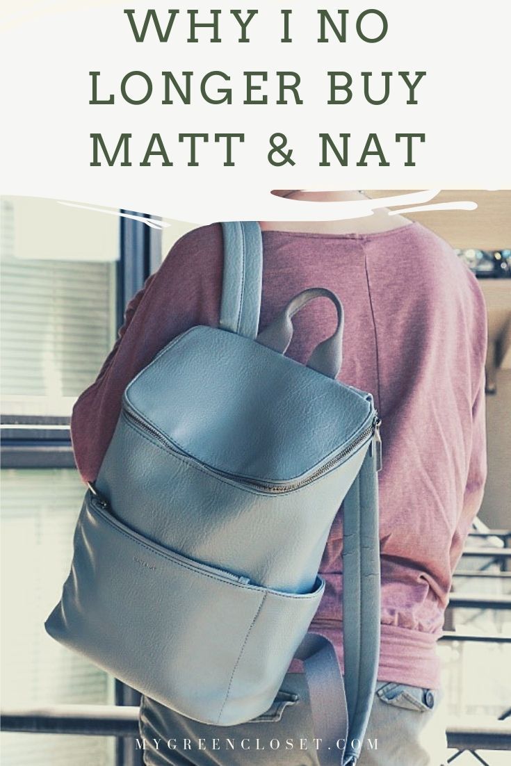 Find out why Matt & Nat used to be my favorite bag brand. However, recent developments have caused me to stop recommending them and purchasing them for my sustainable backpack and bag needs. #mattandnat #sustainable #vegan #outfit #products Mat And Nat Backpack, Vegan Outfit, Matt And Nat Backpack, Green Closet, Slow Clothing, Lifestyle Advice, Sustainable Backpack, Sustainable Wardrobe, Matt And Nat