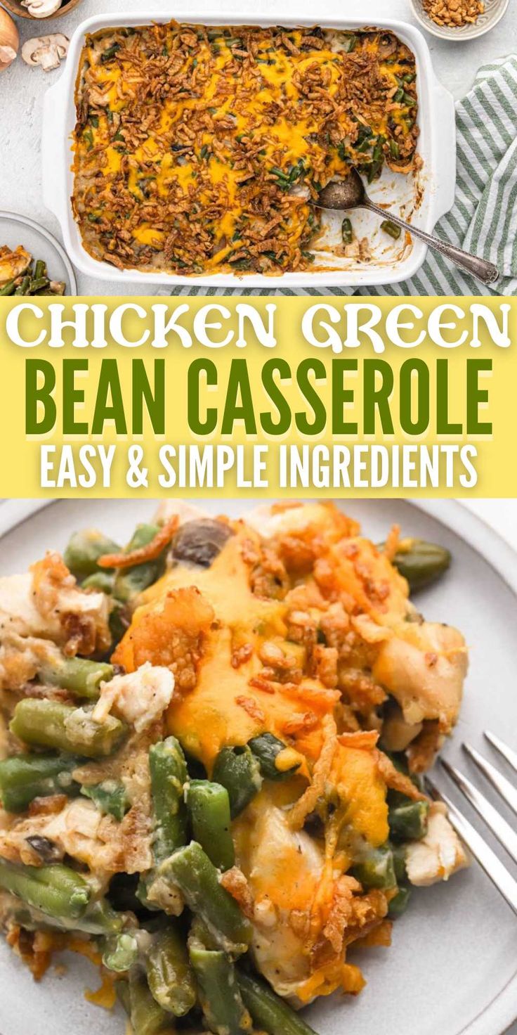 chicken green bean casserole is an easy and simple side dish