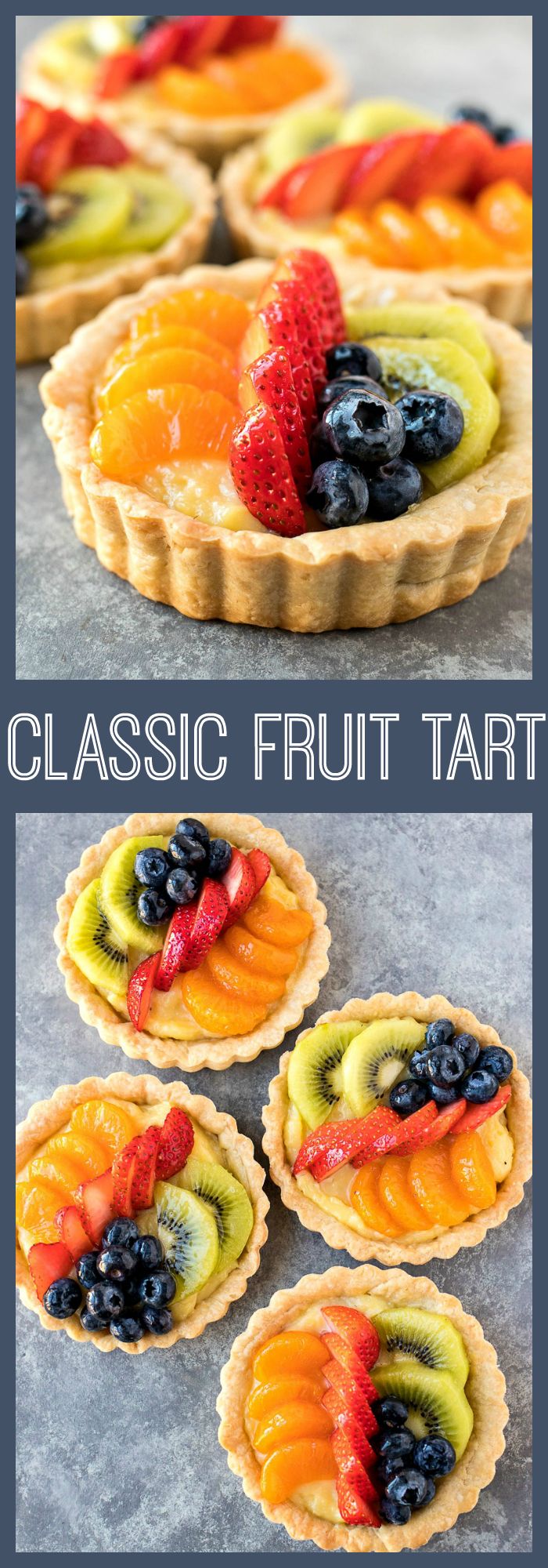 fruit tarts with the words classic fruit tart written on top and below them