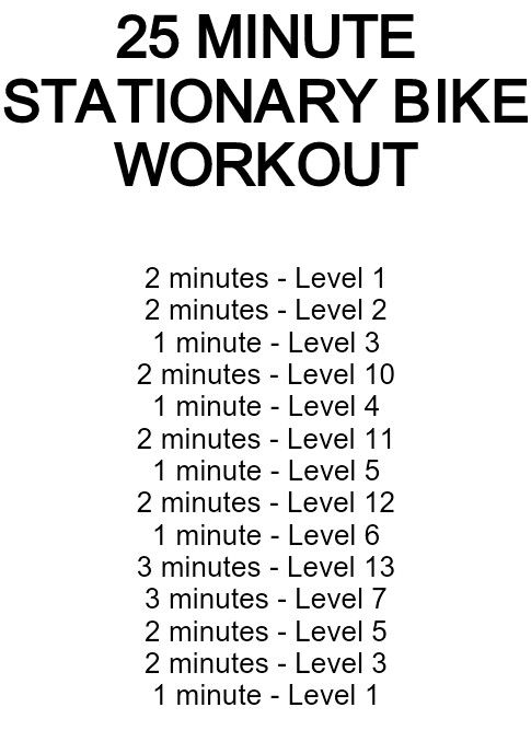 the 25 minute stationary bike workout is shown in black and white, with instructions on how to