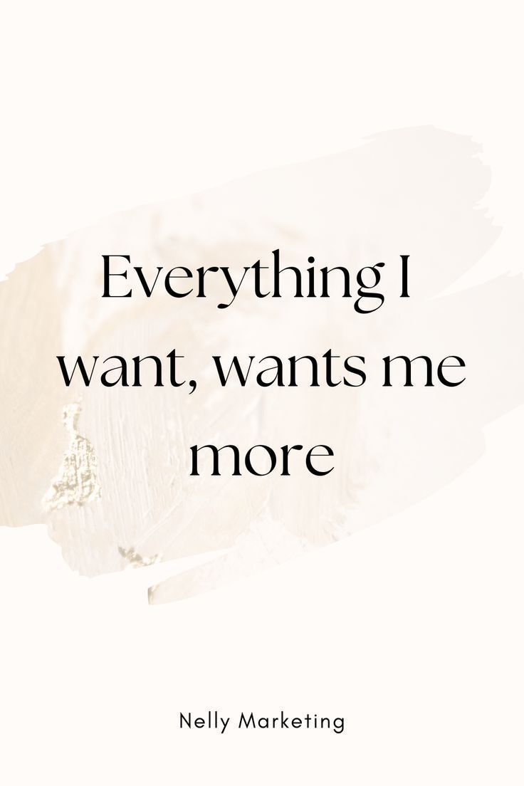 a quote that says everything i want, wants me more on the bottom right corner