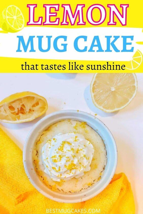 lemon mug cake that tastes like sunshine with the title overlay reading lemon mug cake