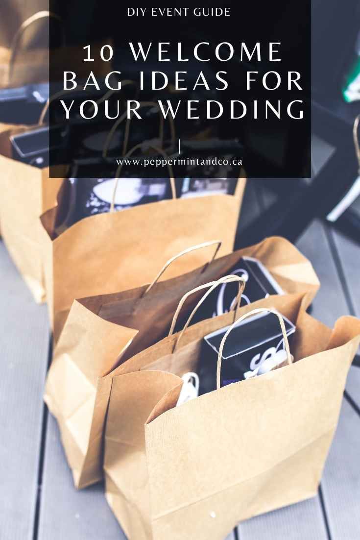 two brown paper bags with the words 10 welcome bag ideas for your wedding