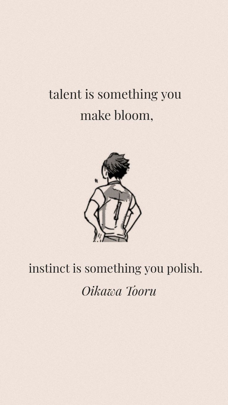 a quote with an image of a person standing in front of the caption that reads, talent is something you make bloom