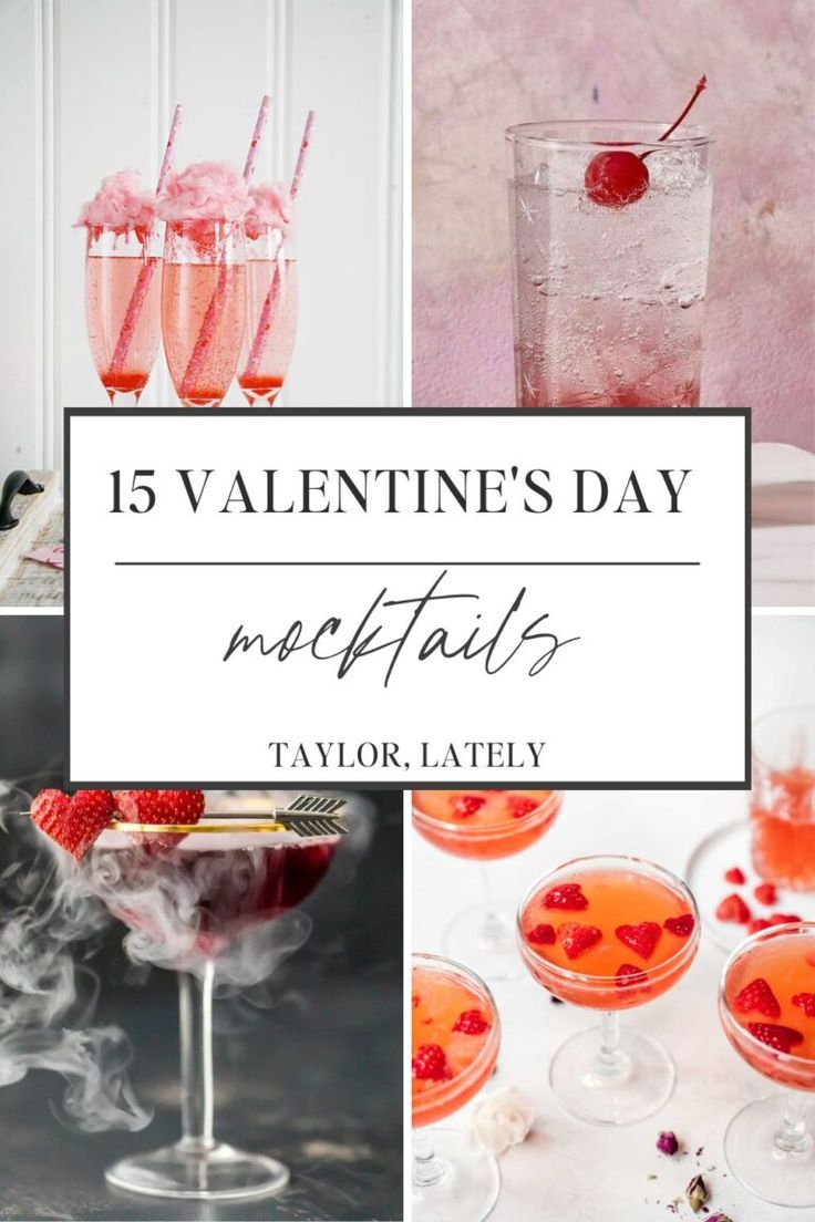 valentine's day cocktails and drinks with the words 15 valentine's day macaffaits