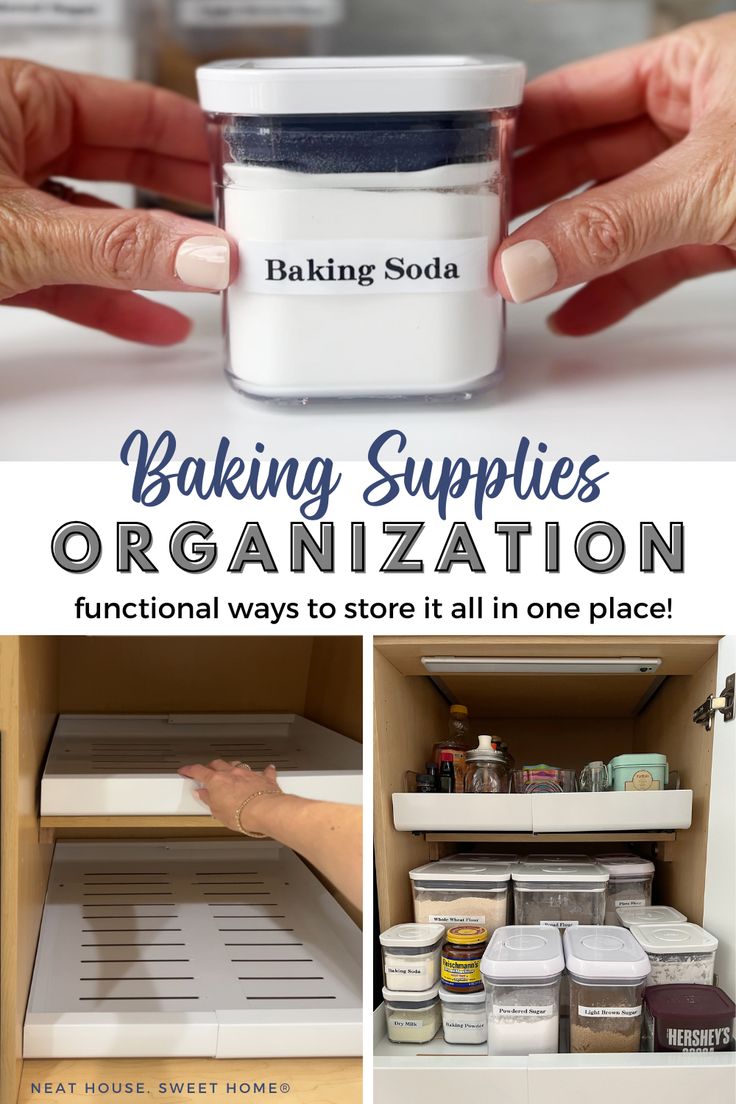 baking supplies organized in the kitchen with text overlay reading baking supplies organization functional ways to store it all in one place