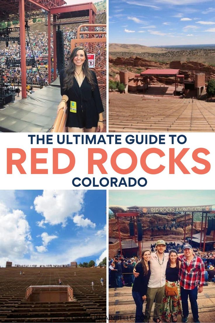 the ultimate guide to red rocks, colorado with pictures of people standing in front of them