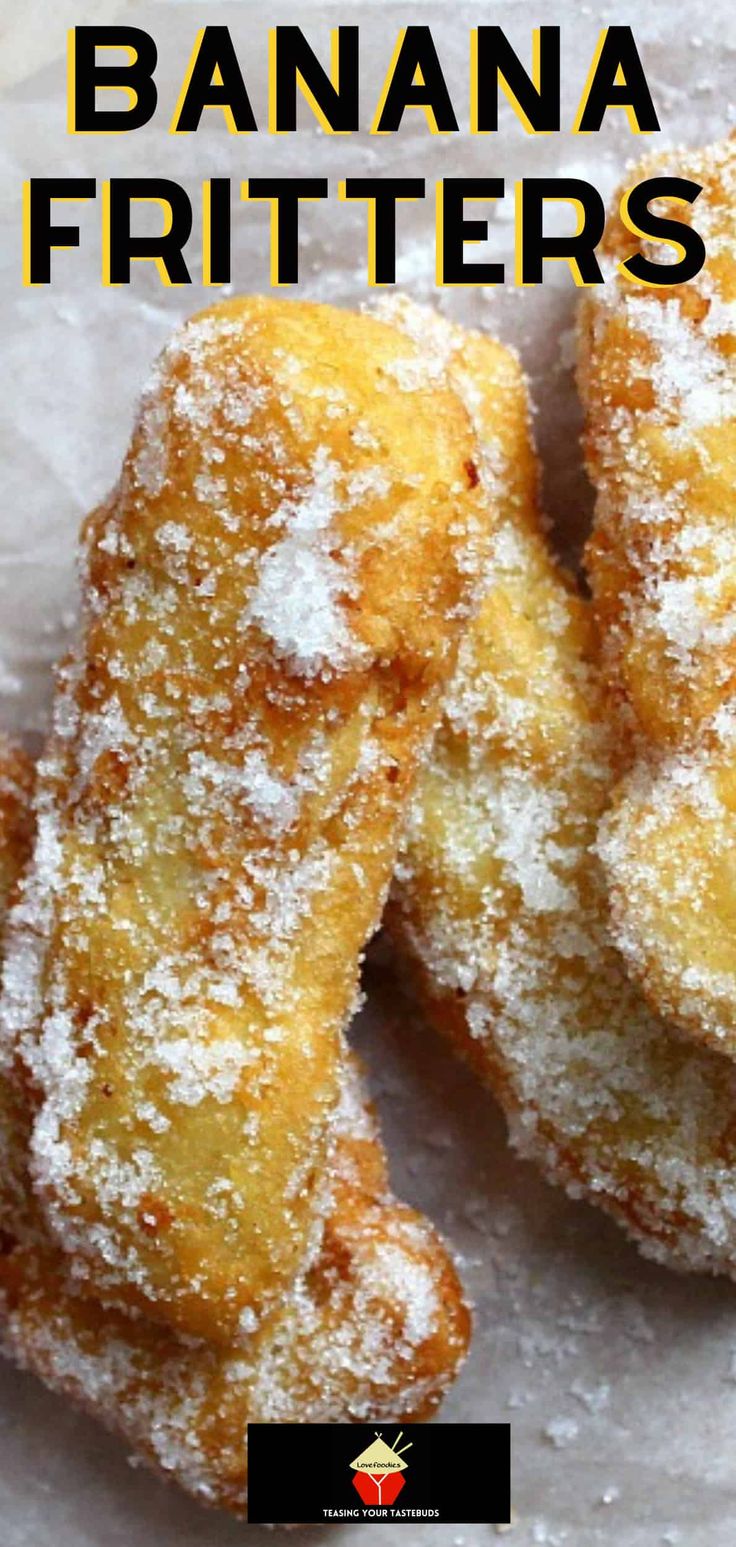 some type of banana fritters with powdered sugar on top and the words bananas fritters above it