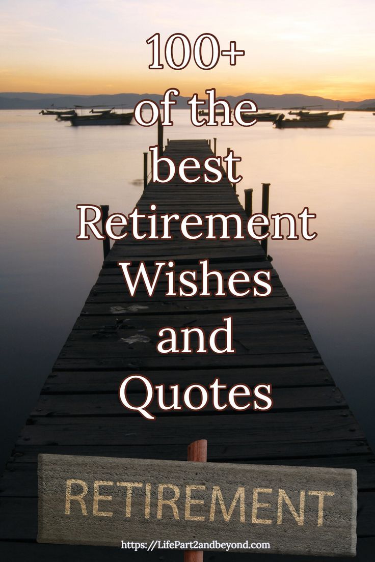 a dock with the words retirement and quotes on it