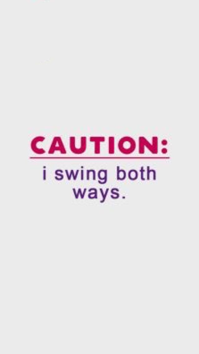 the words caution i swing both ways