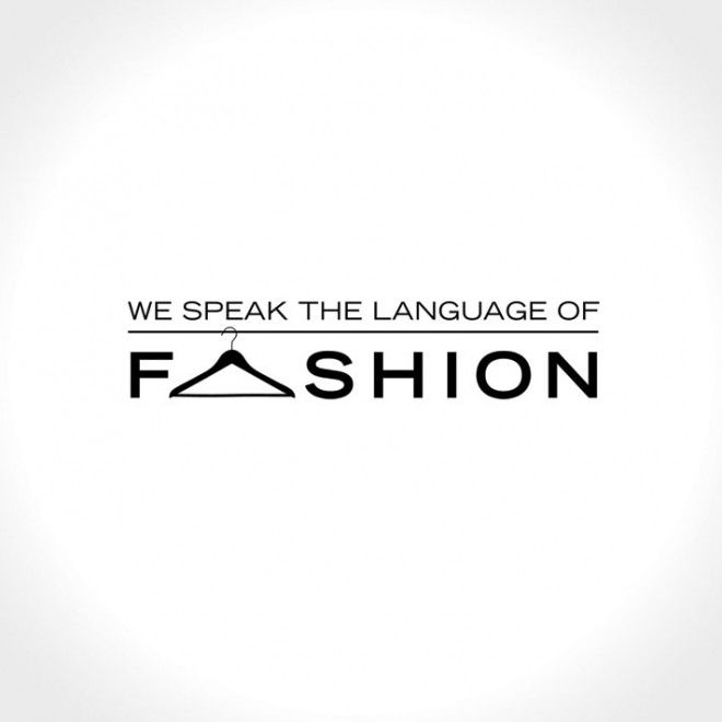 we speak the language of fashion, and it is written in black on a white background