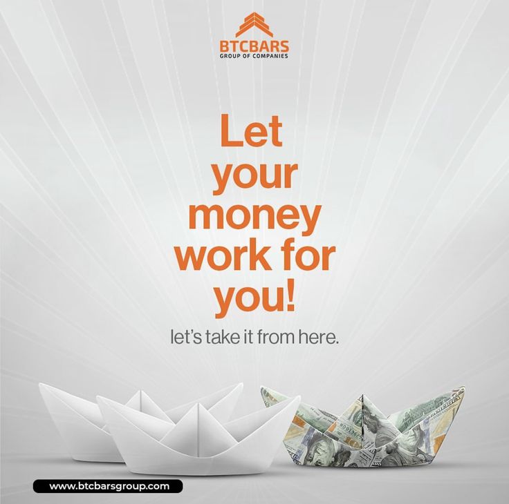 an advertisement with origami boats and the words let your money work for you