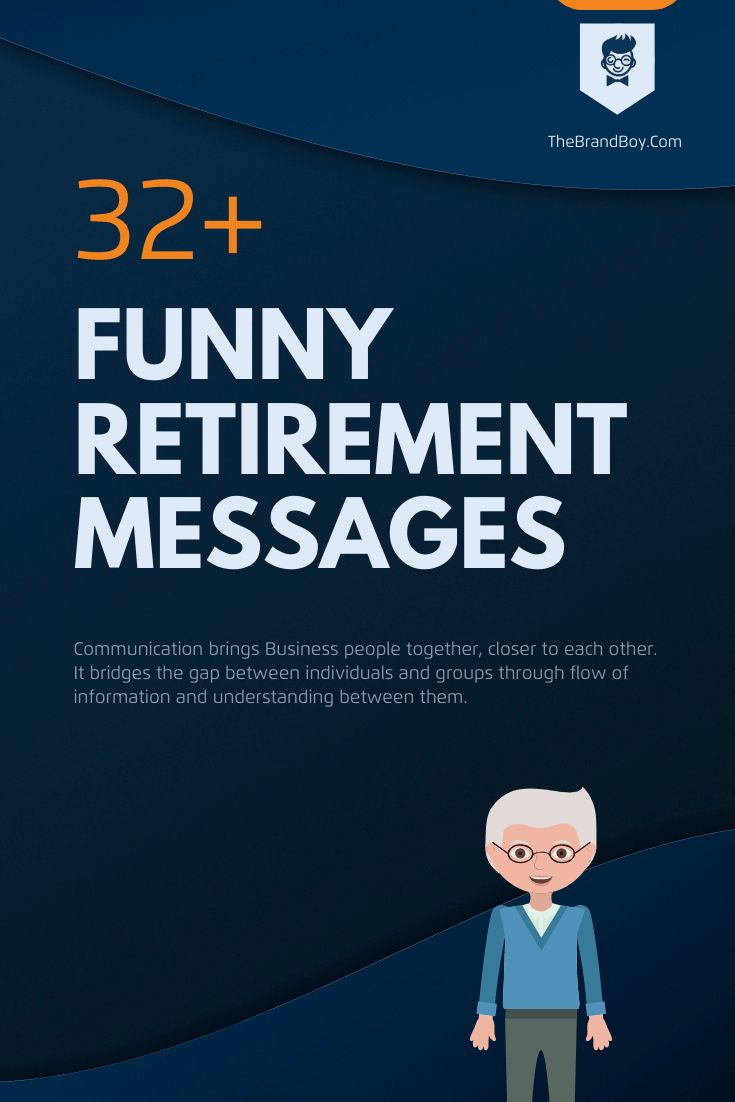 the back cover of a book that says, funny retirement messages