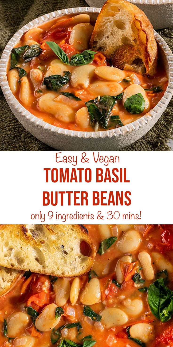 a bowl of tomato basil butter beans with bread on the side