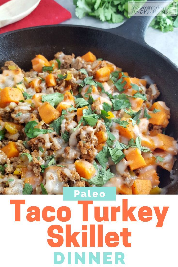 a skillet filled with taco turkey skillet dinner and the title reads paleo taco turkey skillet dinner