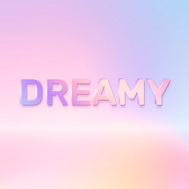 the word dreamy is made up of pink, blue and yellow letters on a pastel background