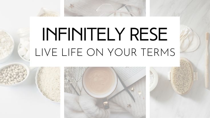 Infinitely Rese | Personal Growth | Self Care | Spirituality